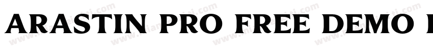 Arastin Pro FREE DEMO Regular字体转换